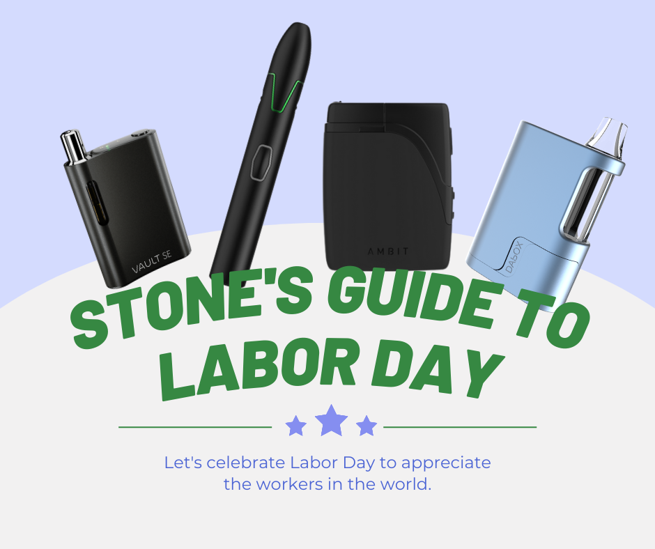 The stoner’s guide to Labor Day